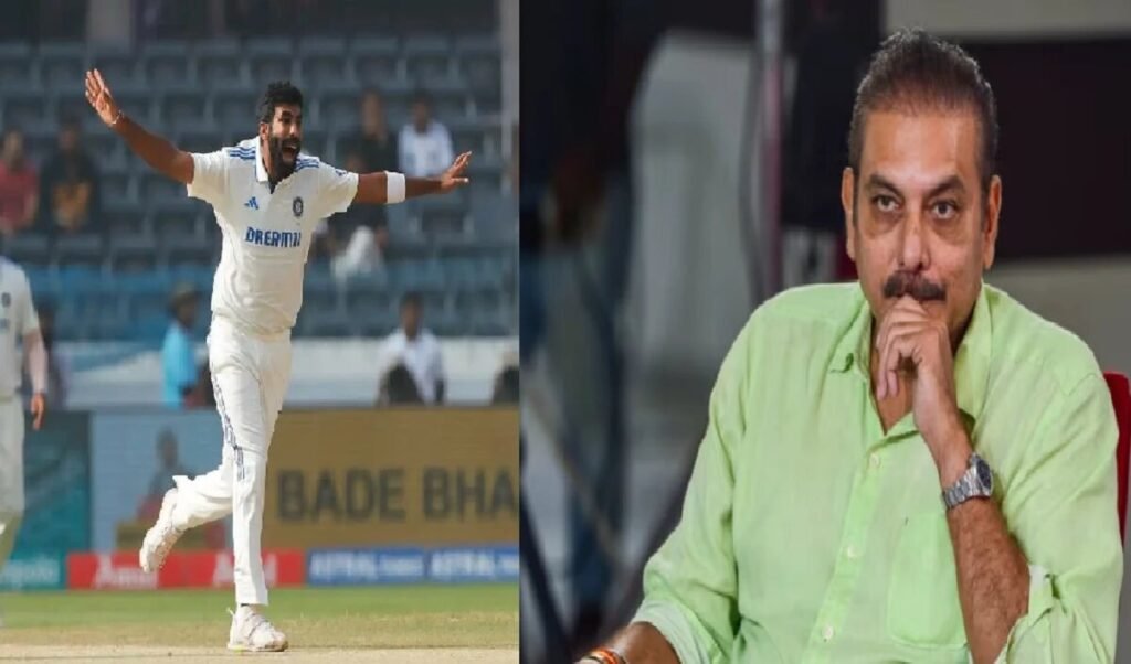 Ravi Shastri -पूर्व कोच रवि शास्त्री का आया बुमराह को लेकर बयान, कहा-"उसमें टेस्ट खेलने को लेकर भूख है..."