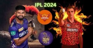 KKR VS SRH IPL 2024:आज होगा दोनों टीमों के बिच बड़ा मुकाबला, जानिए दोनों टीमों का इतिहास